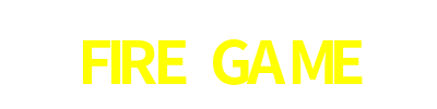 FIRE GAME
